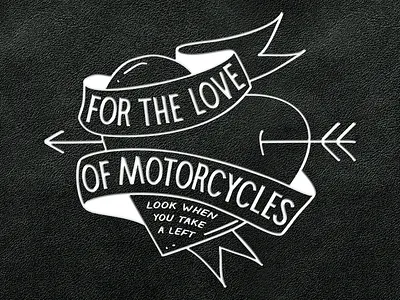 <3 Motorcycles art direction graphic design motorcycles psa safety typography