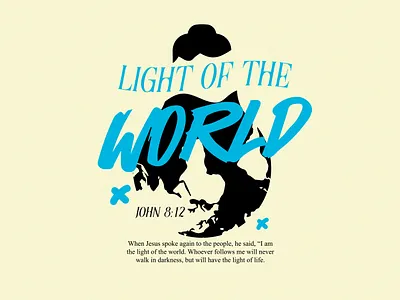Light of the World | Christian Streetwear Tee Design apparel apparel design bible verse christian christian design clothing brand faith graphic design lettering merch merchandise print quote design streetwear t shirt design tee design tshirt type design typography