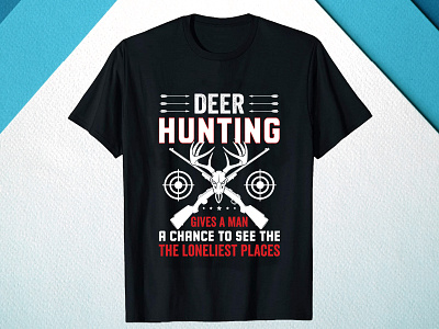 Hunting T Shirt Design hunting t shirt design hunting tshirt hunting typography hunting typography shirt hunting vintage new t shirt design t shirt t shirt design