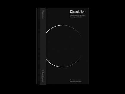 Dissolution - Editorial design and writing