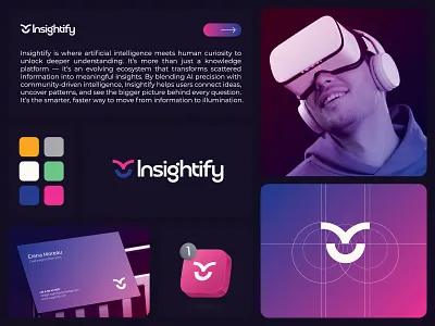 Insightify - Branding design aibranding brand identity brandconcept branddesign branding brandstrategy cleandesign creativebranding darktheme futuristicdesign graphic design insightify logodesign minimaldesign modernbranding moodboard saasdesign startupbranding techbrand techdesign