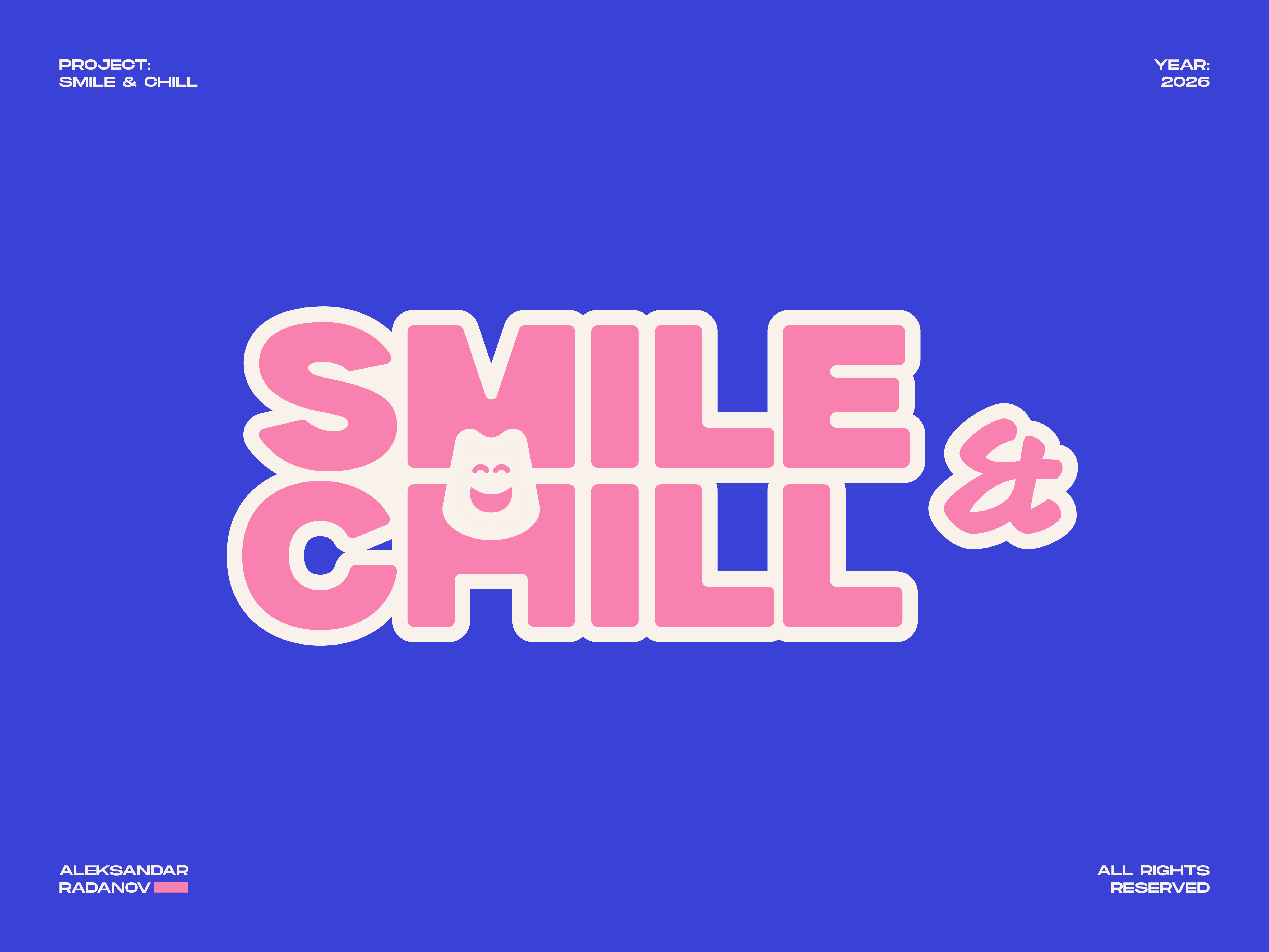 SMILE & CHILL - Dental Care Brand branding graphic design logo