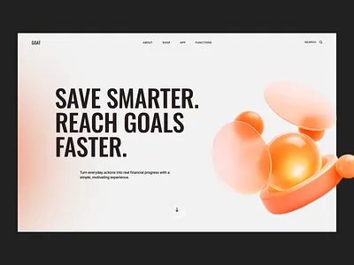GOAT - Save Smarter with AI 3d ai dashboard ai finance ai website animation banking website finance landing page finance platform finance website financial dashboard fintech design fintech ui graphic design motion graphics personal finance product design saas website startup website web design website inspiration