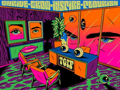TGIF: Thrive. Grow. Inspire. Flourish. confidence design eyes furniture illustration office psychedelic retro sextou tgif trippy typography vector vintage vision