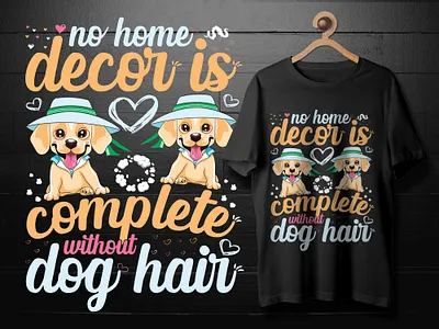 Dog T-Shirt Design awesome t shirt custom custom made custom shirt design dog dog lovers dog t shirt dogs graphic design graphic designer graphic ehub shirt design shirts simple t shirt t shirt t shirt design t shirt designer typography typography t shirt