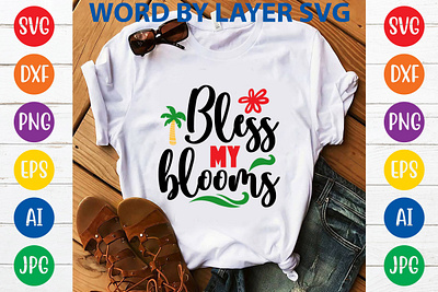 Bless My Blooms design graphic design illustration t shirt typography vector