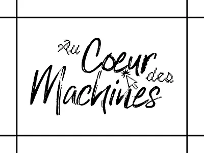 Au Cœur des Machines album artwork album cover alternative music band logo branding creative direction custom lettering dark design graphic design grunge aesthetic logo logo design logofolio music branding music logo rock band textured design typographic logo visual identity wordmark