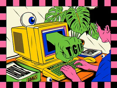 Tackle Goals Ignore Fear computer cosmic design friday illustration motivation psychedelic retro surrealism tgif trippy typography vector vintage