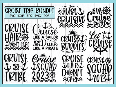 Cruise Trip Svg Quotes Bundle, Cruise Svg crazy