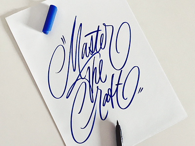 Master The Craft brushlettering calligraphy craft custom flow handwritten inspiration lettering logo master mastering quote script sketch the type