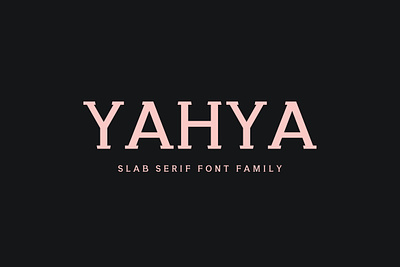 Yahya Slab Serif Font quote font slab serif font
