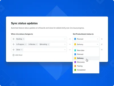 Productboard's Jira integration field mapping integration product design settings status automation status update sync ui ux