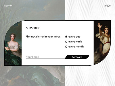 Subscribe — Daily UI #026 challenge daily daily ui daily ui 026 dailyui dailyui 026 dailyui026 subscribe ui ux