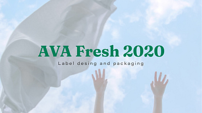 AVA Fresh 2020 - Label design and packaging branding graphic design illustration label label design packaging packaginng design