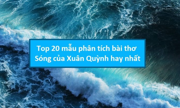 Bạn yêu thơ văn? Chắc chắn bạn sẽ không muốn bỏ qua bài phân tích tuyệt vời về bài thơ Sóng của Mặc Phương Tử. Để thưởng thức tác phẩm đặc sắc này, hãy xem hình ảnh Sóng đầy nghẹt thở này ngay.