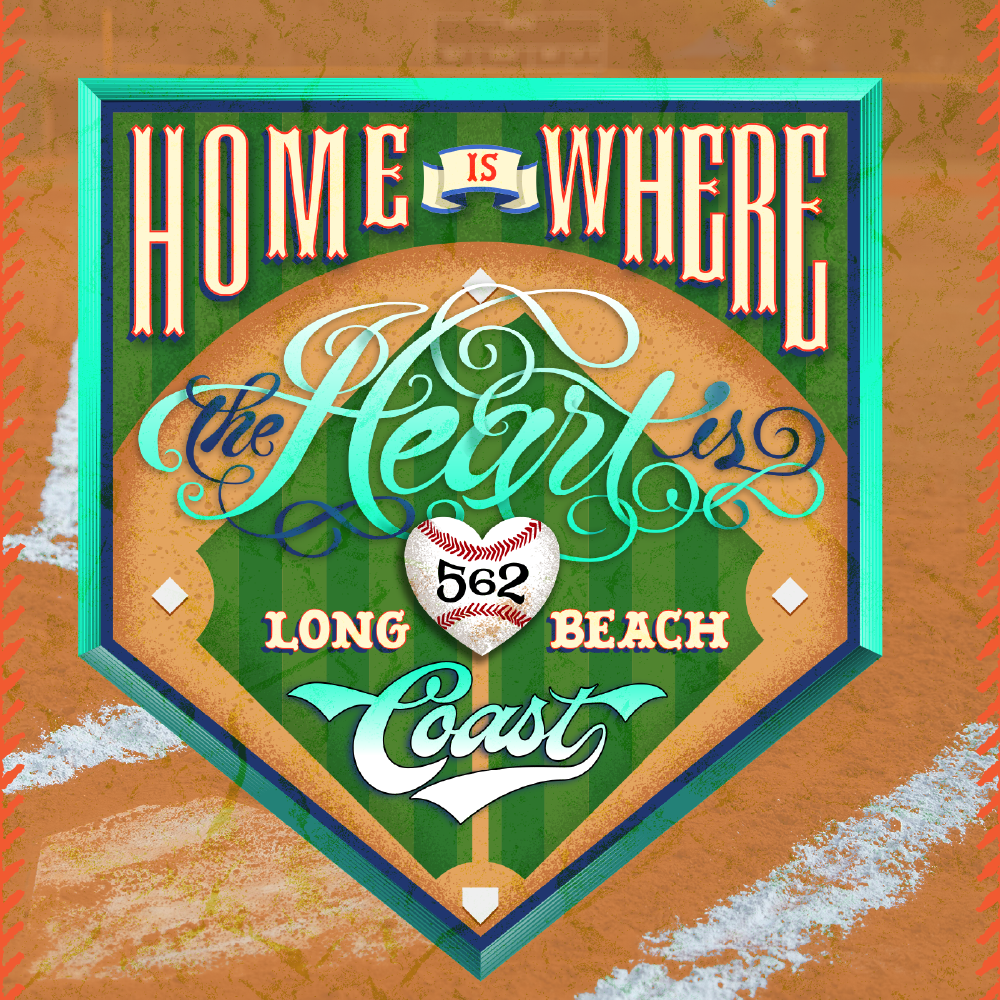 Home is where the heart is Long Beach Coast baseball branding design graphic design hand lettering homerun illustration lettering logo sport sports vector