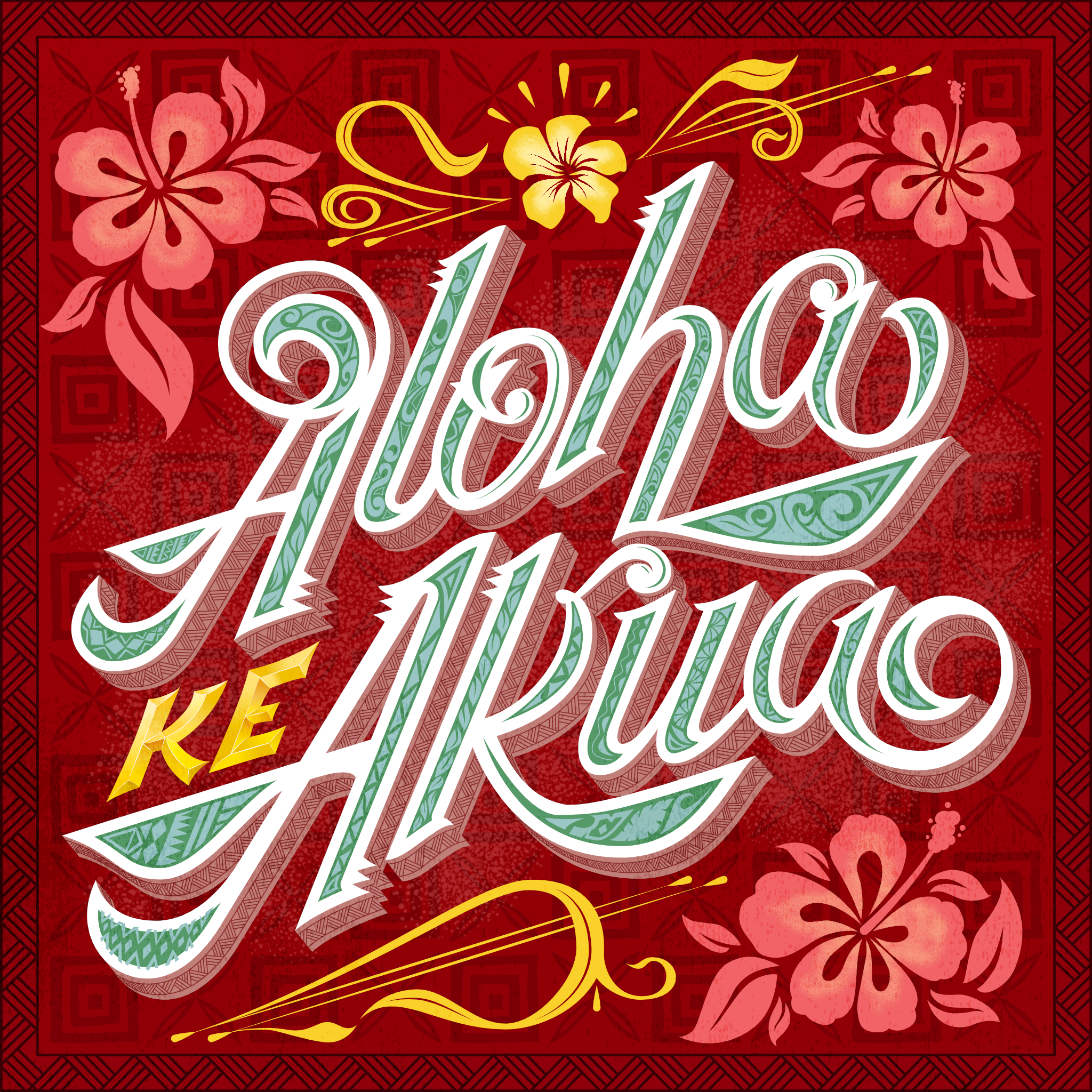 Aloha Ke Akua aloha god is love graphic design hand lettering hawaii illustration lettering shaka tribal vector