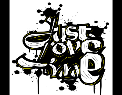 Just Love Me adobe illustration adobe photoshop branding design graphic design illustration logo quotes typography typography quotes typography t shirt ui vector