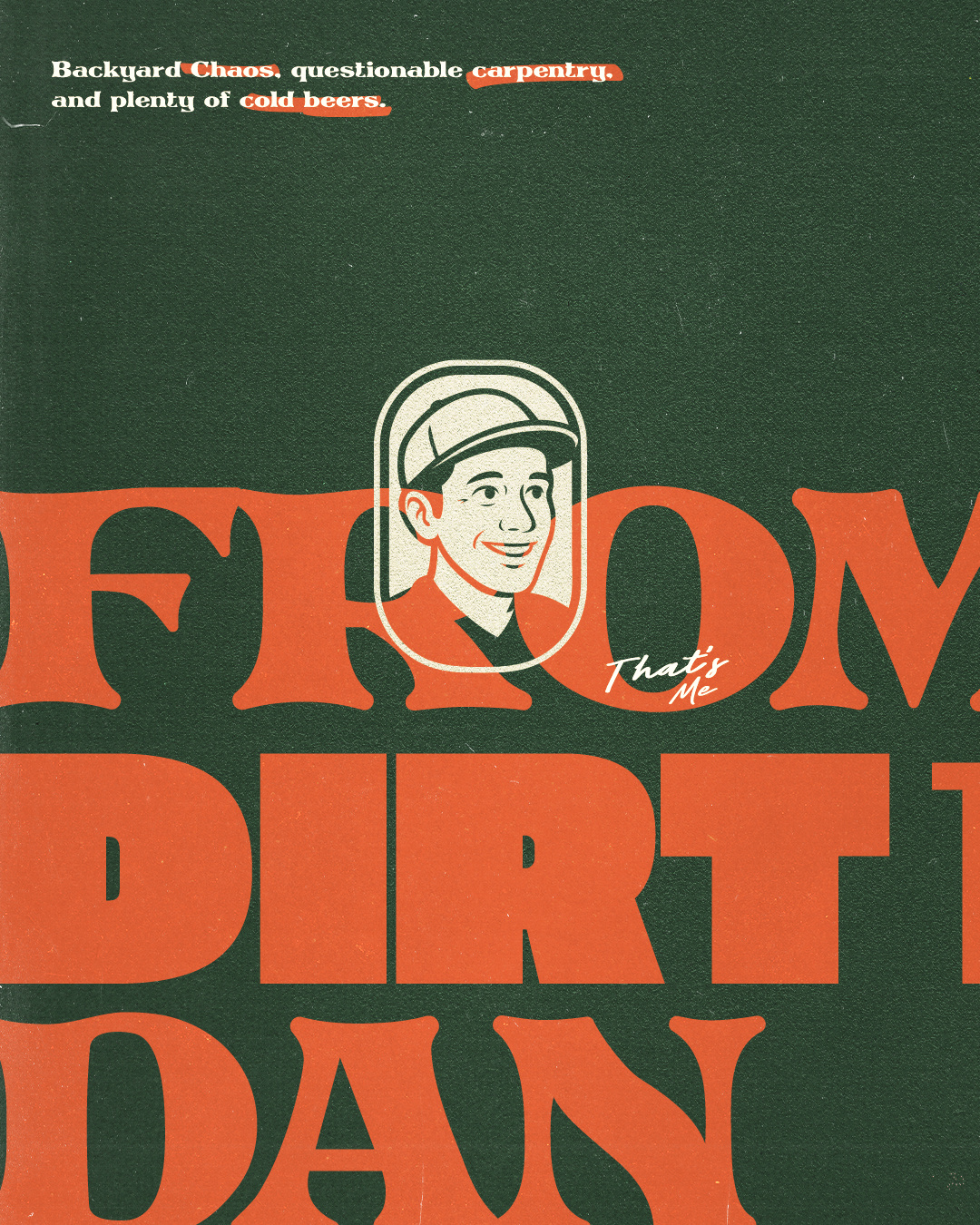 From Dirt to Dan - Personal Branding branding graphic design illustration logo outdoor personal brand