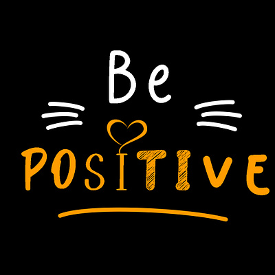 Be Positive design graphic design illustration poster typography