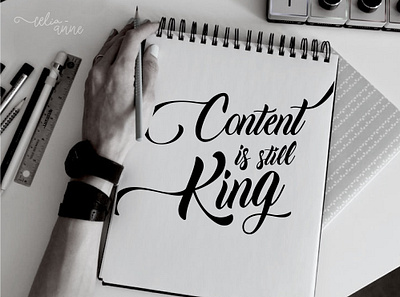 Content is still king lettering illustration script lettering