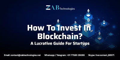 How to invest in blockchain? A Profitable Guide for Startups bitcoin crypto exchange crypto payment gateway cryptocurrency cryptocurrency exchange cryptocurrency wallet cryptocurrencypaymentgateway design illustration logo