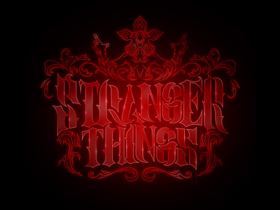 TV Reimagined: Stranger Things art art direction artwork branding calligraphy design graphic design illustration lettering logo poster design type typography wordart wordmark