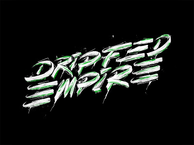 Drip Fed Empire Artwork art direction artwork branding design graphic design illustration logo typography