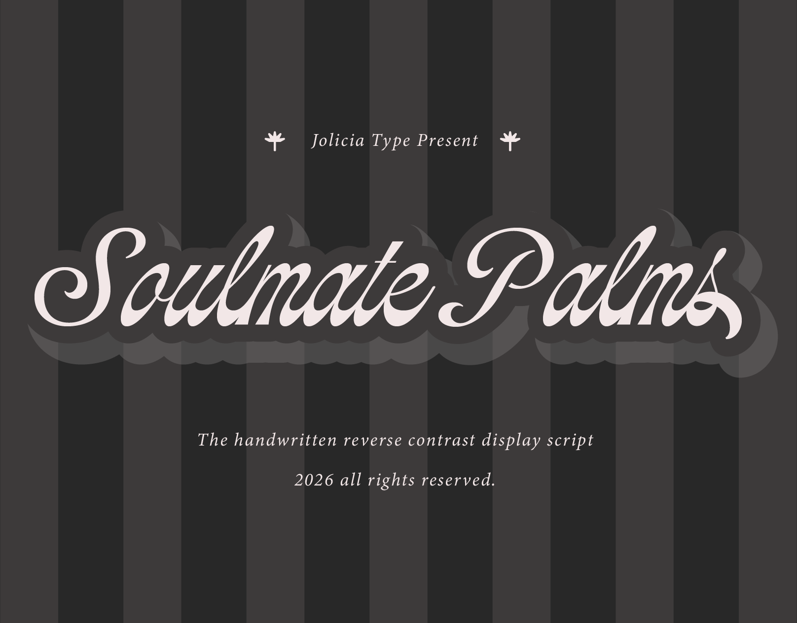 Soulmate Palms | Vintage Script aesthetic branding decorative display editorial elegant fashion handwritten headline font lettering logo modern retro reverse contrast romantic script typography vintage wedding