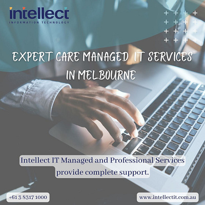 Expert Care Managed IT Services in Melbourne businessitsupport intellectit itsupportservicesmelbourne manageditservicesmelbourne