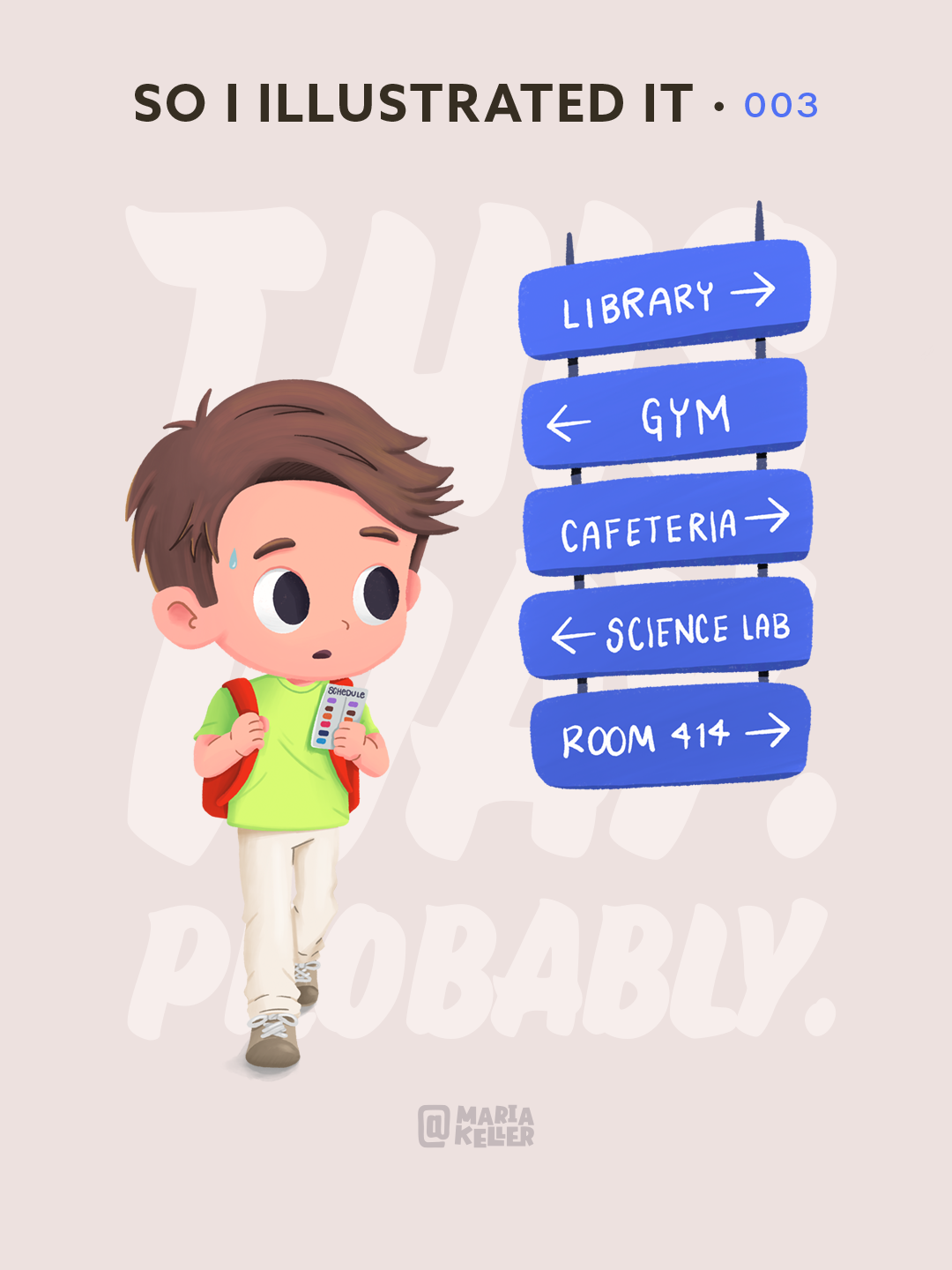 SO I ILLUSTRATED IT · 003 🎒 back to school cartoon illustration character design character illustration childrens illustration concept illustration cute character digital illustration editorial illustration education design expressive character kawaii character school illustration student character visual storytelling