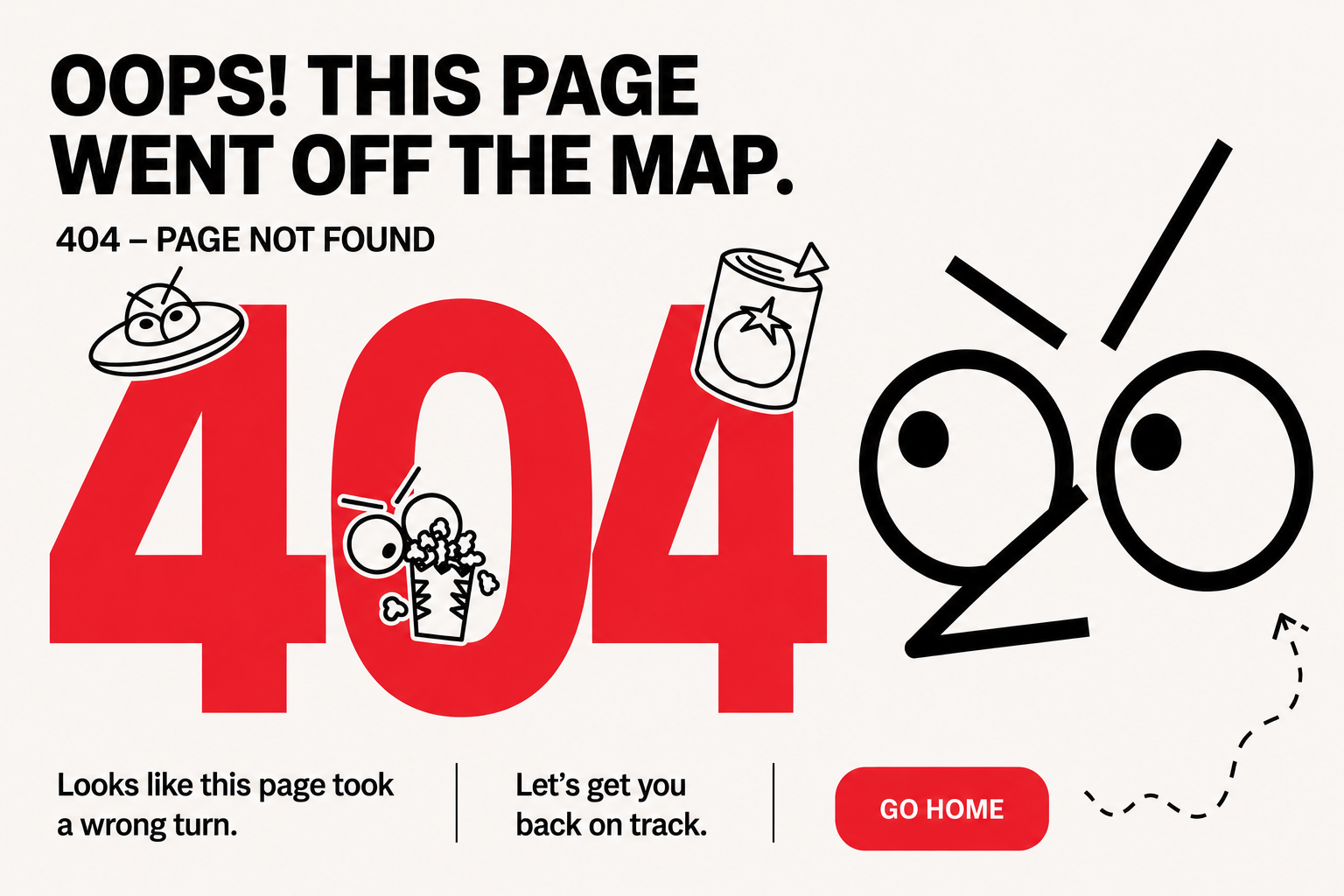 404 — A Wrong Turn 404 page creative direction digital design editorial design error page graphic design illustration interaction design interface design jeremy baraka landing page minimal design playful design typography ui design ux design visual design web design web design inspiration web ui