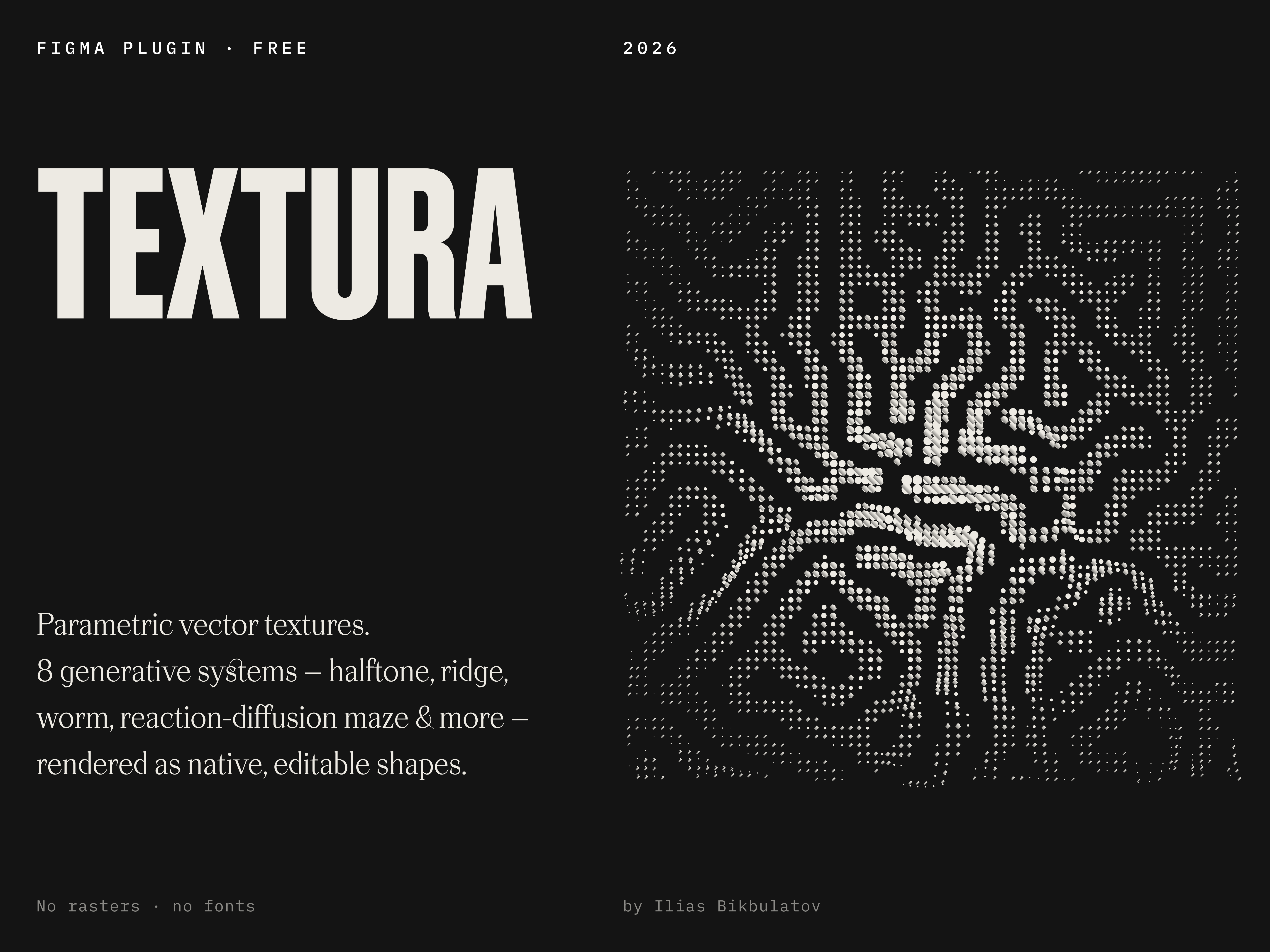 Textura — Figma Plugin figma generative graphic design halftone mockup parametric plugin poster texture vector