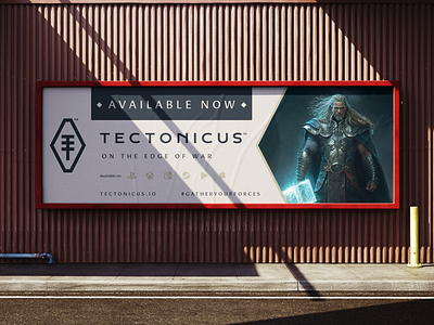 Tectonicus - Hoarding / Billboard advert concept advert mockup billboard design brand assets branding design design for print design inspiration graphic design hoarding design icon illustration layout layout inspiration logo logo design logo design services logo inspiration mark ooh