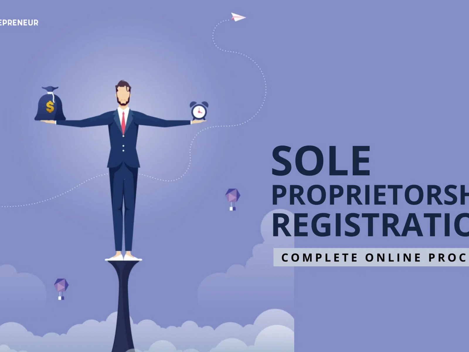 What is a Sole Proprietorship Registration? by Entrepreneurcell on Dribbble