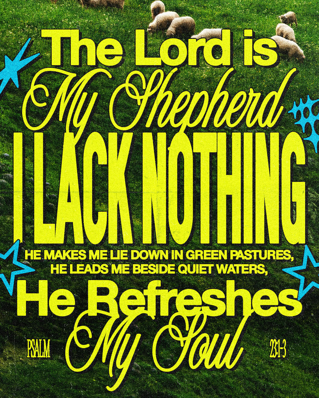 Psalm 23 christian church editorial design god graphic design jesus poster sermon social media type design