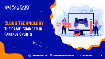 CLOUD TECHNOLOGY: THE GAME-CHANGER IN FANTASY SPORTS android app development best video development services digital marketing services mobile app development web development