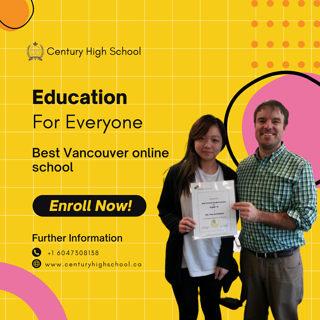 Century High School - Best Online School in Vancouver , Canada by ...