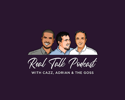 Real Talk Podcast with cazz, adrian & the goss branding design graphic design illustration logo logo design podcast logo real talk logo real talk podcast real talk podcast logo design typography ui ux vector