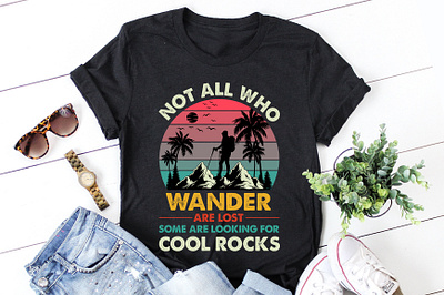 Not All Who Wander Are Lost Some Are Looking For Cool Rock quotes t shirt design