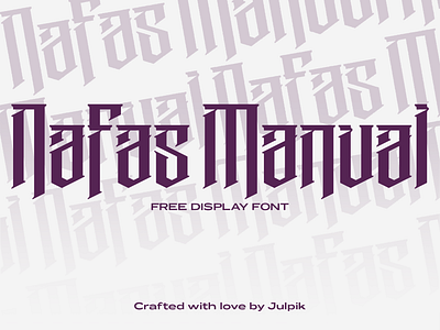 Nafas Manual Free Display Font display display font font free free font freebies gothic type type design typeface typography victorian