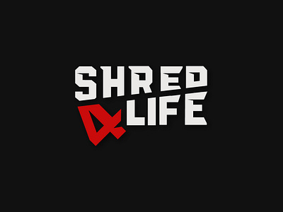 Shred 4 life 4 life logo branding design graphic design illustration life logo logo logo design shred 4 life shred logo typography ui ux vector