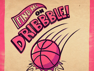 Hey Dribbble! art artist artwork basketball digital art digital illustration distressed drawing dribbble illustration lettering new paper pink procreate sports swoosh texture typography vintage