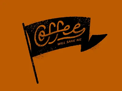 Coffee will save me… coffee design doodle drawing graphic design illustration lettering logo typography vector