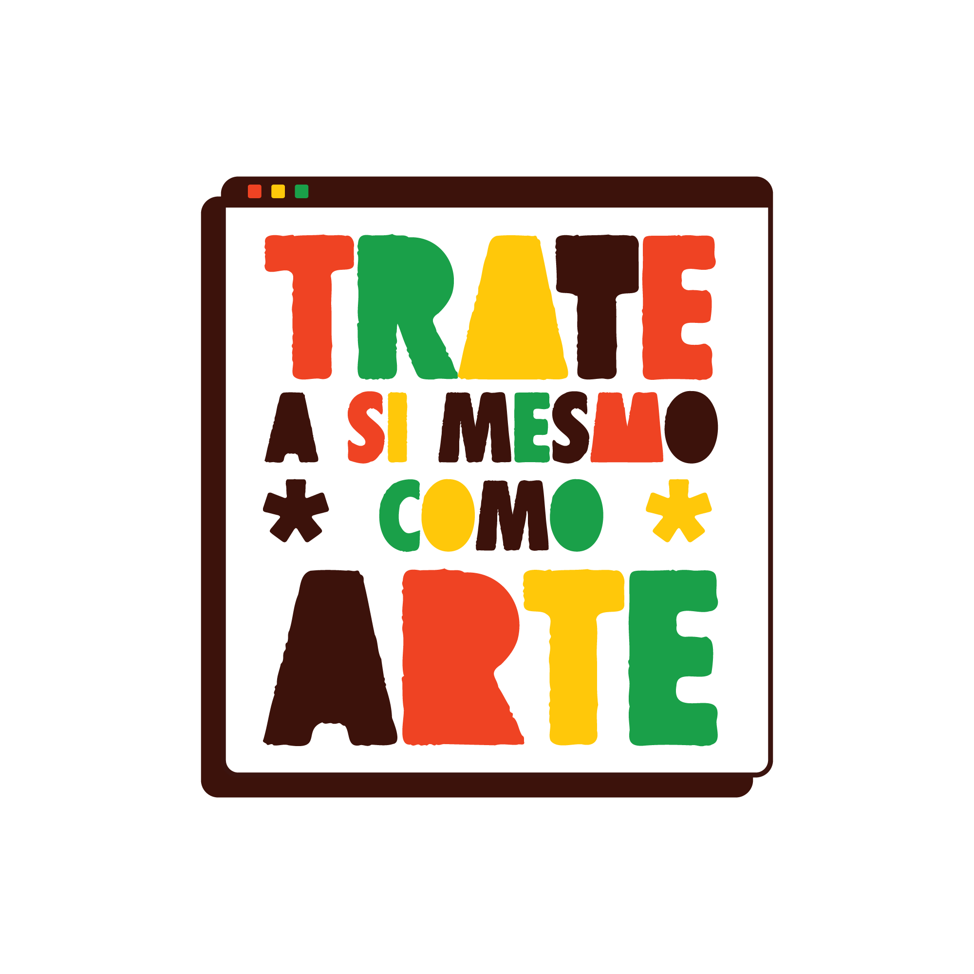 Trate a si mesmo como arte! :) art design letras lettering letters