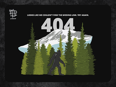 404 Sasquatch airship app branding custom custom illustration design illustration mobile app outdoors pnw sasquatch