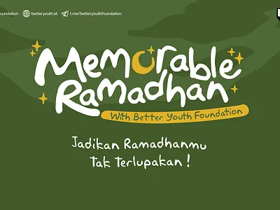 Memorable Ramadhan - Better Youth Foundation Media Campaign branding campaign design feed graphic design illustration islam muslim ramadhan social media