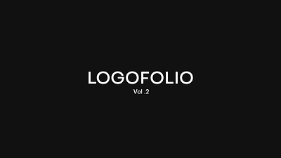 Logofolio - Volume 2 adobe illustrator branding design graphic design illustration illustrator logo logo design logofolio typography
