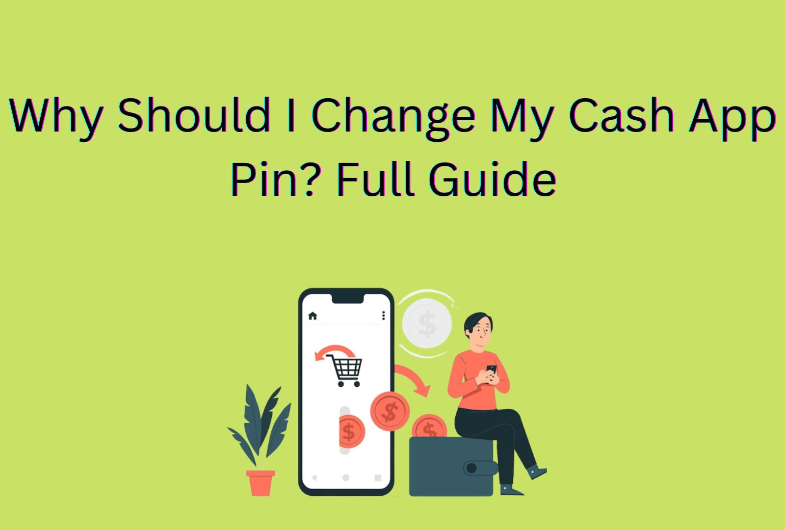 how-to-change-cash-app-pin-full-guide-2023-by-kinsley-on-dribbble