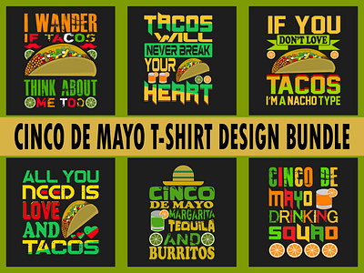 CINCO DE MAYO T-SHIRT DESIGN BUNDLE appreal cinco de mayo cinco de mayo t shirt design drinking fasion graphic graphic design mayo nacho revolutionary shirt shirt design shirts t shirt t shirt design t shirts tacos tequile